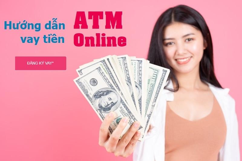 Vay tiền nhanh ATM online